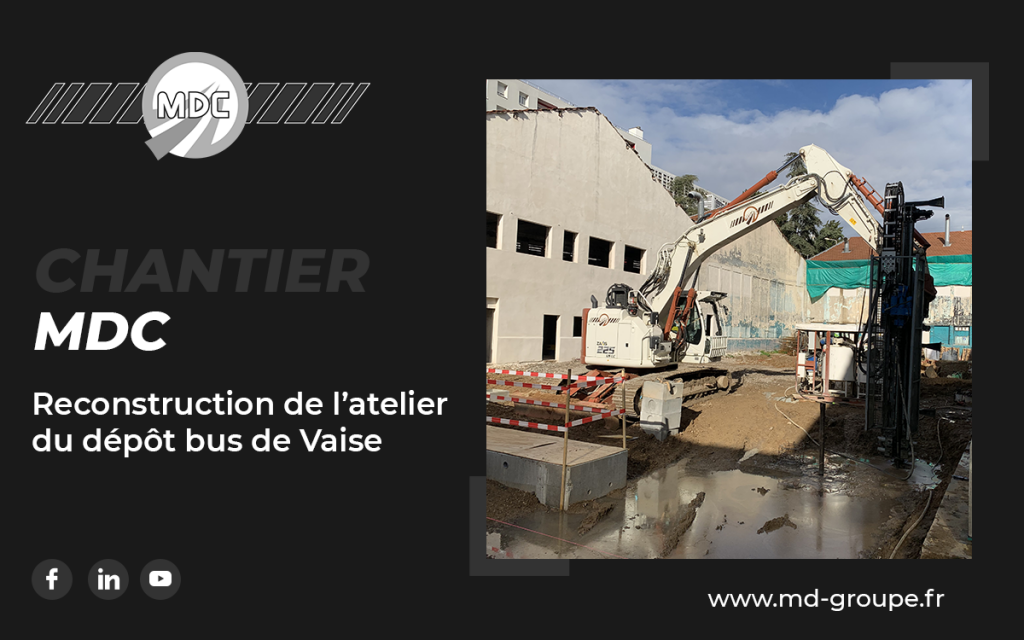 Chantier MDC – Dépôt bus de Vaise 