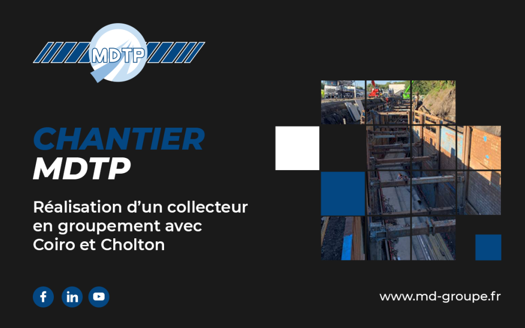 Chantier MDTP – Réalisation d’un collecteur à Grigny