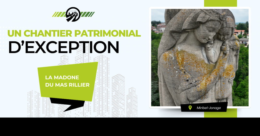 Un chantier patrimonial d’exception pour le Groupe MD
